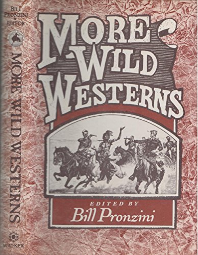 Stock image for More Wild Westerns for sale by Bookmarc's