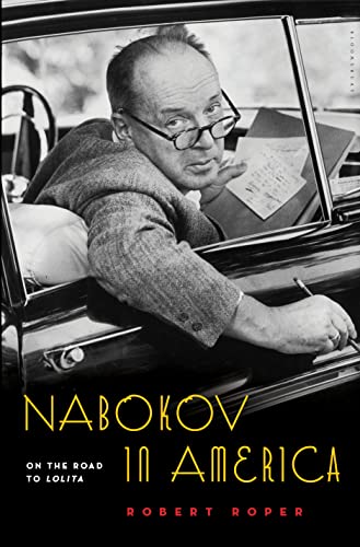 9780802743633: Nabokov in America: On the Road to Lolita