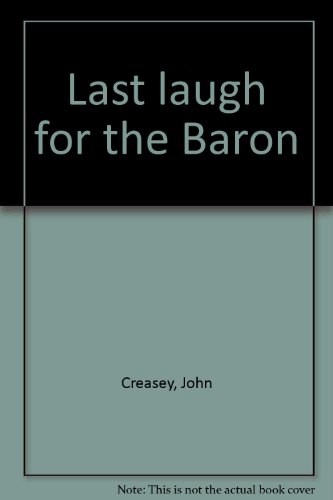 Imagen de archivo de Last Laugh for the Baron a la venta por Lowry's Books