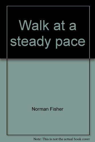 Stock image for WALK AT A STEADY PACE for sale by Neil Shillington: Bookdealer/Booksearch