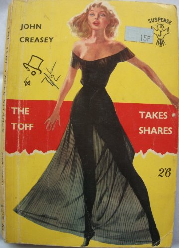 Toff Takes a Share (9780802752444) by John Creasy