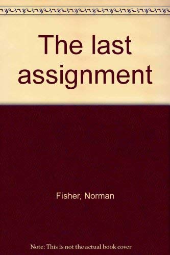 The last assignment