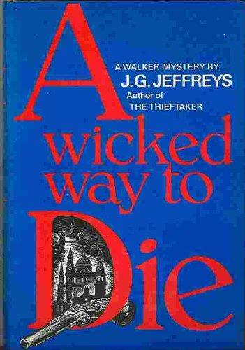 Beispielbild fr Wicked Way to Die zum Verkauf von Webster's Bookstore Cafe, Inc.
