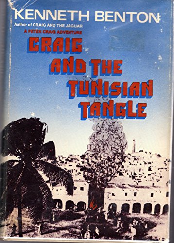 Beispielbild fr Craig and the Tunisian tangle zum Verkauf von The Book Scouts