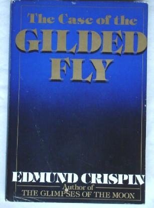 Stock image for The Case of the Gilded Fly for sale by Better World Books: West