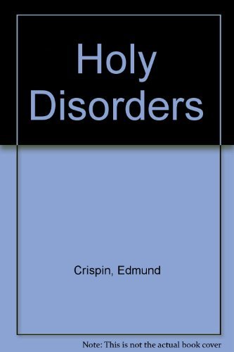 Holy Disorders (9780802754110) by Crispin, Edmund