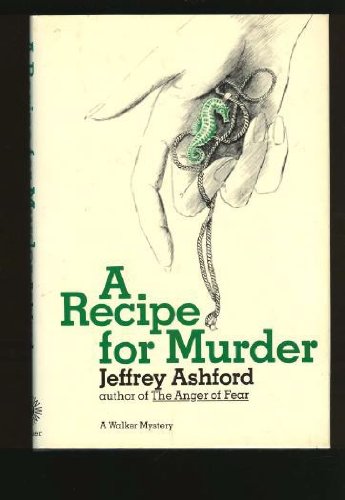 Beispielbild fr A Recipe for Murder zum Verkauf von Better World Books