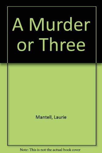 Stock image for A Murder or Three for sale by Basement Seller 101