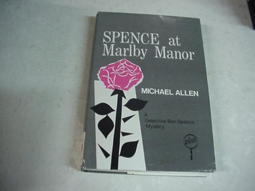Imagen de archivo de Spence at Marlby Manor a la venta por Basement Seller 101