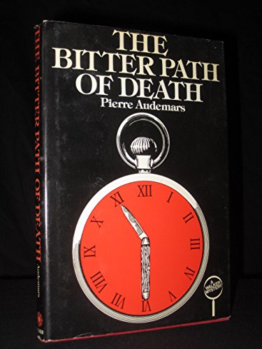 Stock image for The Bitter Path of Death for sale by Books From California