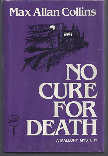 NO CURE FOR DEATH [Review Copy]