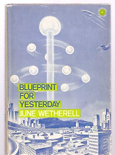 Imagen de archivo de Blueprint for yesterday a la venta por Redux Books