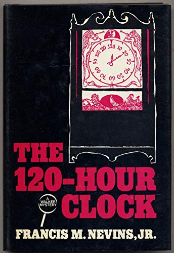 Beispielbild fr The 120-Hour Clock zum Verkauf von Bookmans