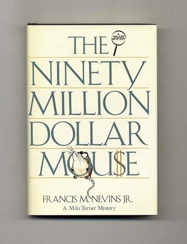 9780802756831: The Ninety Million Dollar Mouse (Milo Turner Mystery)