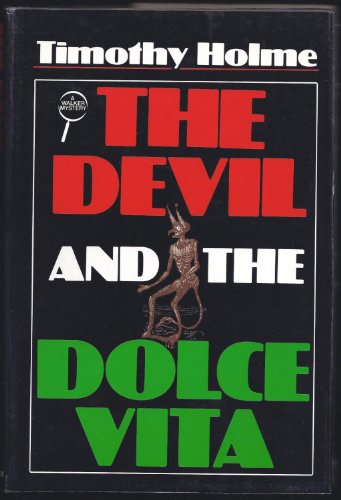 Beispielbild fr The Devil and the Dolce Vita zum Verkauf von medimops