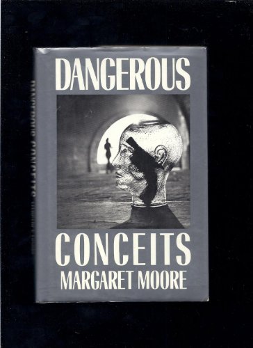 DANGEROUS CONCEITS