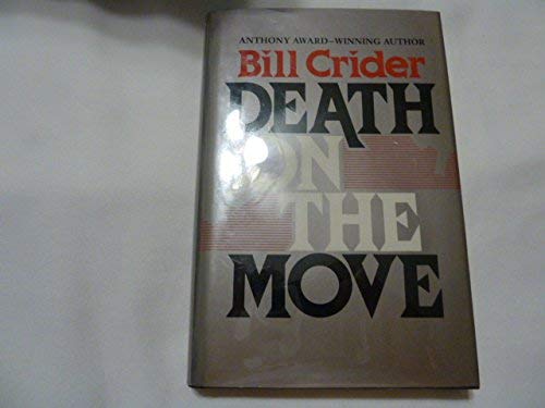 Imagen de archivo de Death on the Move a la venta por Books of the Smoky Mountains