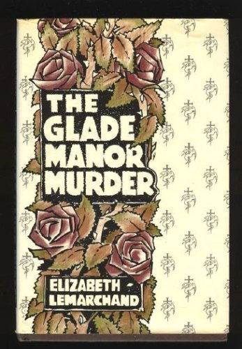 Beispielbild fr The Glade Manor Murders zum Verkauf von Better World Books