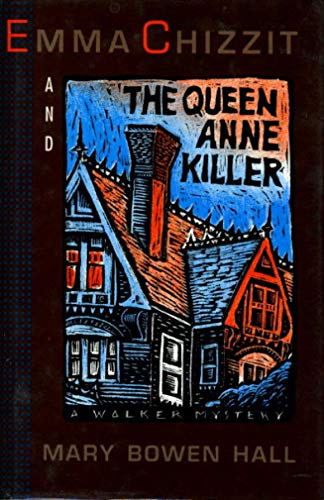 9780802757517: Emma Chizzit and the Queen Anne Killer