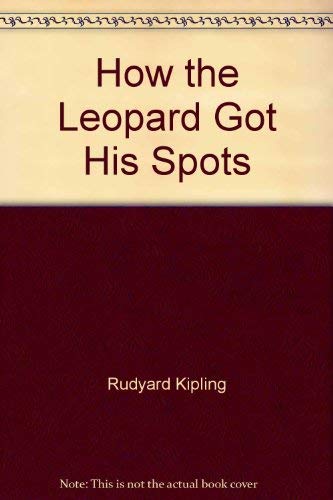 9780802761125: How the Leopard Got His Spots