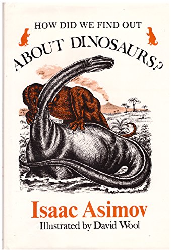 Stock image for How Did We Find Out About Dinosaurs? for sale by Your Online Bookstore