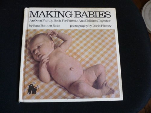 9780802761712: Making Babies: An Open Family Book for Parents and Children Together