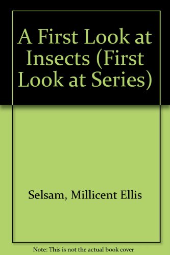 Imagen de archivo de A First Look at Insects (First Look at Series) a la venta por Hawking Books