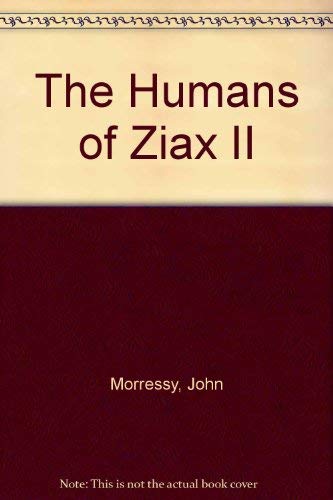 9780802761873: The Humans of Ziax II