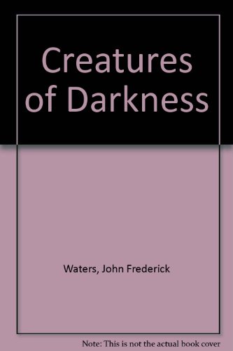Imagen de archivo de Creatures of Darkness a la venta por Ergodebooks