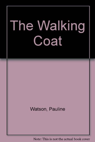 Stock image for The Walking Coat for sale by Aamstar Bookshop / Hooked On Books