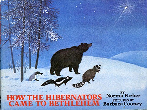 9780802763525: How the Hibernators Came to Bethlehem