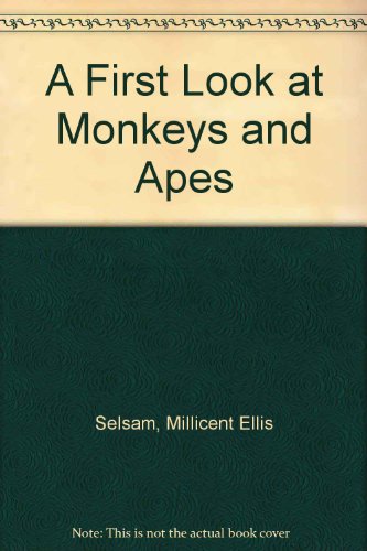 Stock image for A First Look at Monkeys and Apes for sale by ThriftBooks-Atlanta