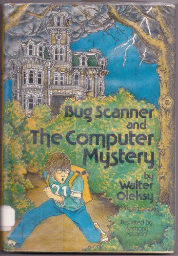 Bug Scanner and the Computer Mystery (9780802764980) by Olesky, Walter