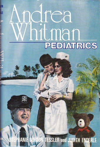 Beispielbild fr Andrea Whitman: Pediatrics (Bayshore Medical Center Series) zum Verkauf von Books From California