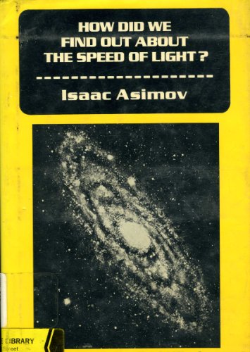 9780802766373: How Did We Find Out About the Speed of Light? (How Did We Find Out Series)