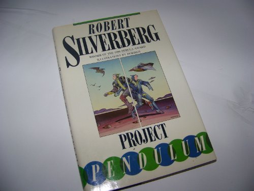 Project Pendulum (Millennium Book) (9780802767127) by Silverberg, Robert