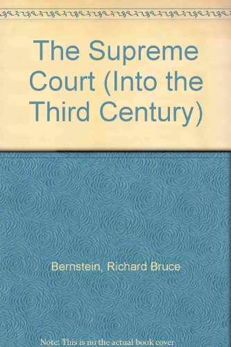 Stock image for The Supreme Court (Into the Third Century) for sale by Ergodebooks