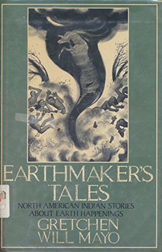 Beispielbild fr Earthmaker's Tales: North American Indian Stories about Earth Happenings zum Verkauf von ThriftBooks-Atlanta