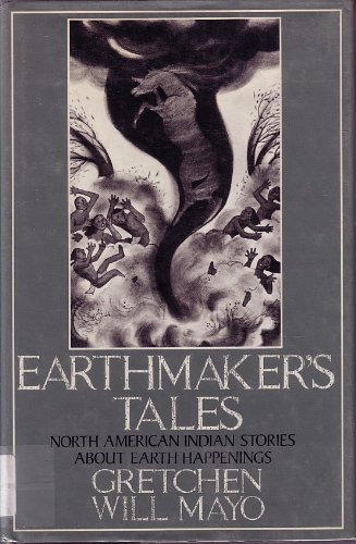 Beispielbild fr Earthmaker's Tales: North American Indian Stories about Earth Happenings zum Verkauf von ThriftBooks-Atlanta