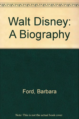 9780802768650: Walt Disney: A Biography