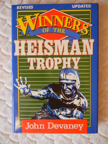 Winners of the Heisman Trophy (9780802769060) by Devaney, John