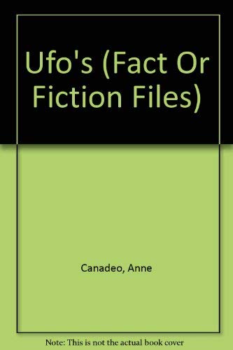Beispielbild fr Ufo's: The Fact or Fiction Files zum Verkauf von Eatons Books and Crafts