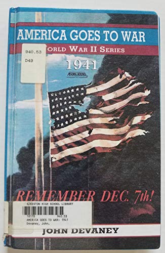 Imagen de archivo de America Goes to War, 1941 a la venta por Better World Books