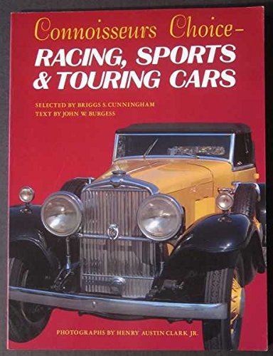 Imagen de archivo de Connoisseurs' Choice : Racing, Sports and Touring Cars a la venta por Open Books