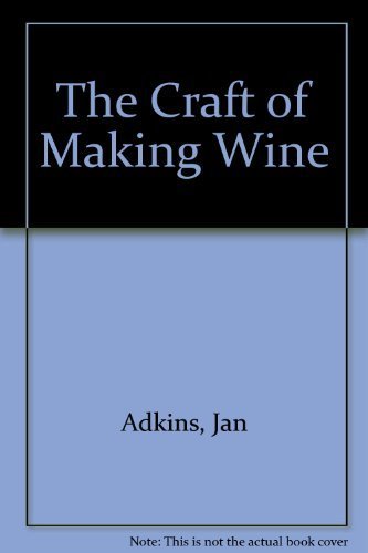 Imagen de archivo de Craft of Making Wine a la venta por ThriftBooks-Dallas