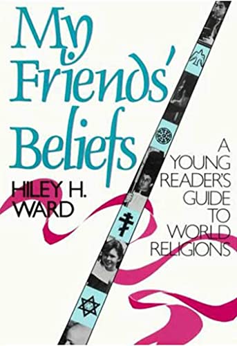 Beispielbild fr My Friends' Beliefs: A Young Reader's Guide to World Religions zum Verkauf von Gulf Coast Books