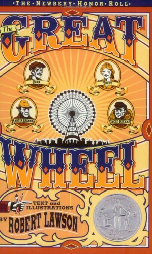 Beispielbild fr The Great Wheel (The Newbery Honor Roll) zum Verkauf von Wonder Book