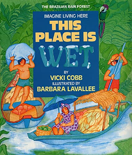 9780802773999: This Place Is Wet: An Imagine Living Here book