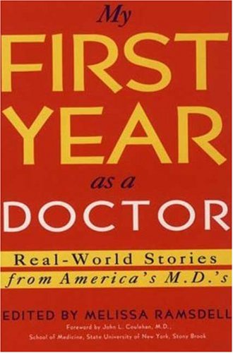 Beispielbild fr My First Year as a Doctor zum Verkauf von ThriftBooks-Atlanta