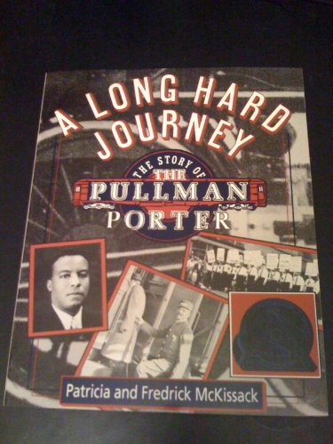 9780802774378: A Long Hard Journey: The Story of the Pullman Porter